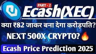 Ecash XEC Coin Price Prediction 🔥 Ecash Coin News Today  Ecash Halving 2024  Ecash Coin [upl. by Stockmon439]