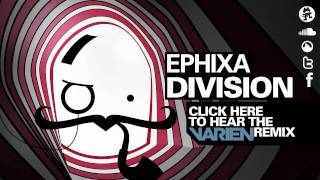 Division  Ephixa Dubstep [upl. by Ramberg849]