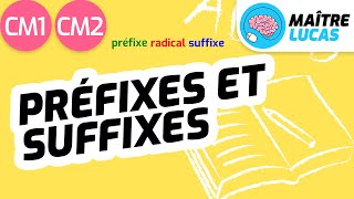 Préfixes et suffixes CM1  CM2  Cycle 3  Français  Lexique [upl. by Green]