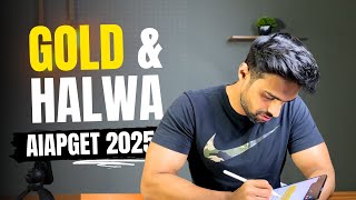 Gold and Halwa Topics AIAPGET 2025 [upl. by Ecilef]