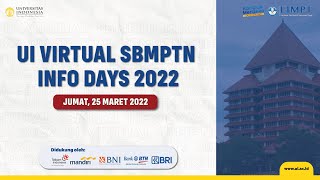 UI Virtual SBMPTN Info Days 2022 [upl. by Pryce842]