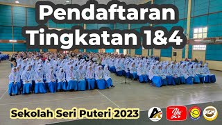 PENDAFTARAN TINGKATAN 1 amp 4 2023  SEKOLAH SERI PUTERI CYBERJAYA [upl. by Zoa]