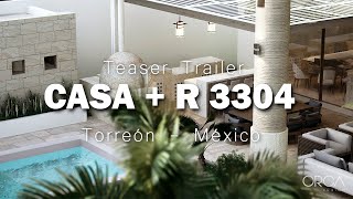 Teaser Trailer  CASA  R 3304  Torreón  México  en 4K  ORCA  Artigas Arquitectos [upl. by Eeniffar496]