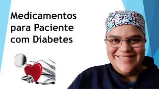 Medicamentos Para Pacientes Diabeticos Odontologia  Dra Bianca Rosa [upl. by Nitsraek700]