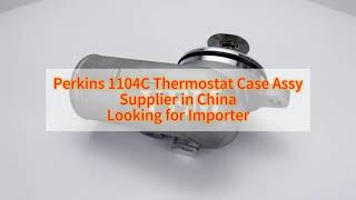 Brand New Perkins 1104C Thermostat Case Assembly Now Available [upl. by Rolyks233]