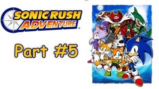 Sonic Rush Adventure  Playthrough Part 5  Haunted Ship [upl. by Ennasus889]