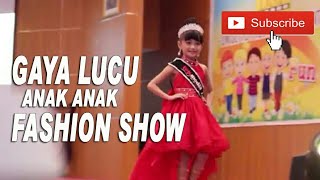 GAYA LUCU ANAK ANAK DI FASHION SHOW  KREASI ANAK BANGSA [upl. by Belak]