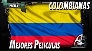 TOP 10 Mejores peliculas COLOMBIANAS [upl. by Aruam]