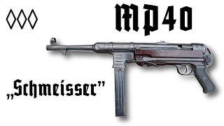 MP 40 quotSchmeisserquot [upl. by Averi283]