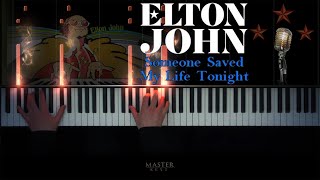 ELTON JOHN  Someone Saved My Life Tonight  1975 Piano Cover [upl. by Kenon]