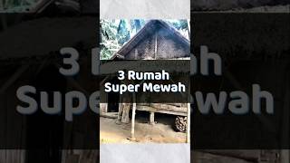 3 Rumah super mewah [upl. by Winthorpe]