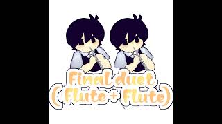 OMORI final duet flute duet [upl. by Leahcimrej687]