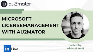 WEBCAST  Microsoft License Management with au2mator EN 092024 [upl. by Gale]