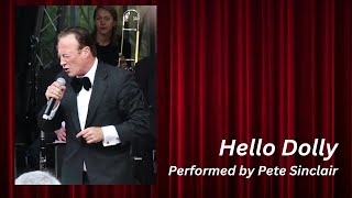 Hello Dolly  Performed by Pete Sinclair [upl. by Luwana]