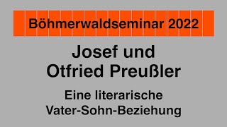 Jan Kvapil Josef und Otfried Preußler eine literarische VaterSohnBeziehung [upl. by Elicec]