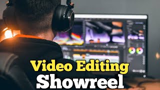 Video Editing ShowReel  Portfolio [upl. by Ahsinet524]