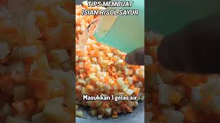 TIPS MEMBUAT ISIAN RISOL SAYUR [upl. by Giza]