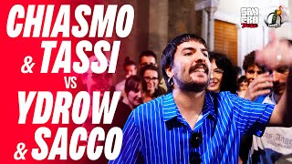 CHIASMO amp TASSI vs YDROW amp SACCO Finale FERNET BARRE x SANFRA [upl. by Retsevlys206]