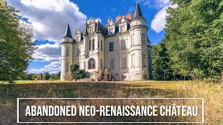 ABANDONED CHATEAU  2 hours from Paris [upl. by Enelahs60]