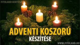 Adventi koszorú kötése  elkészítés otthon [upl. by Notgnilra]