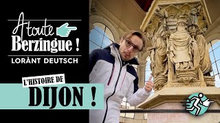 Lhistoire de DIJON… A Toute Berzingue [upl. by Keir]