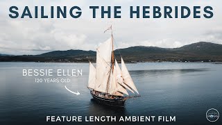 Tall Ship Sailing The Hebrides Scotland 1 week on Bessie Ellen [upl. by Engedus954]