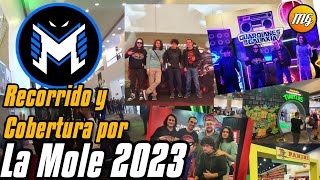 💥¡Recorrido y cobertura LA MOLE 2023 Una gran experiencia ¡Imperdible Cómics y mucho más✌🏻😎 [upl. by Alcine947]