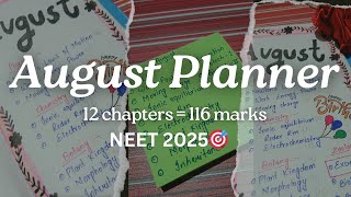 August planner 🗓️  NEET 2025  650 marks [upl. by Hobey]