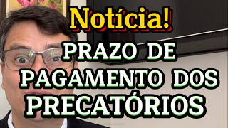 PAGAMENTO DOS PRECATÓRIOS 2025 e 2026  Quando serão pagos [upl. by Sara-Ann]