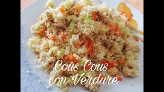 COUS COUS CON VERDURE Facile e Veloce [upl. by Kliber]