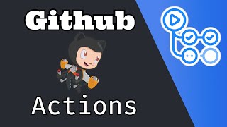 Github Actions CICD  Everything you need to know to get started [upl. by Aehs]