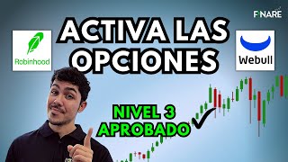 🟢 Cómo Activar las Opciones en Robinhood y Webull y obtener el nivel 3 de opciones  Finare [upl. by Rimisac]