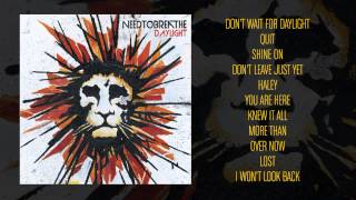 NEEDTOBREATHE  quotShine Onquot Official Audio [upl. by Nuriel744]