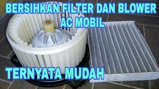 Cara membersihkan sendiri filter ac blower ac mobil [upl. by Thorsten]