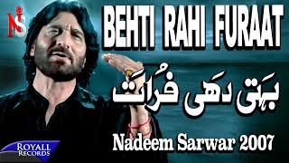 Nadeem Sarwar  Behti Rahi Furaat  2007 [upl. by Ellened609]