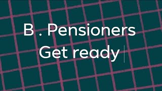 B  Pensioners Get Ready [upl. by Miza]