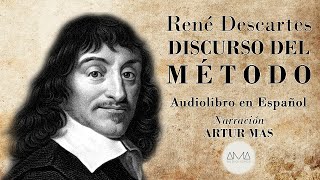 René Descartes  Discurso del Método Audiolibro Completo en Español quotVoz Real Humanaquot [upl. by Ashelman]