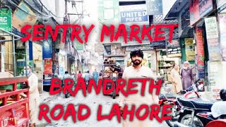 Sentry Market Brandreth Road Lahore with Umair Yasir Wattoo 87 VLOG 2020 [upl. by Yrannav]