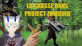 TUTO Chasse dans PZ avec le mod SNAKES PACK🎯 [upl. by Nareht292]