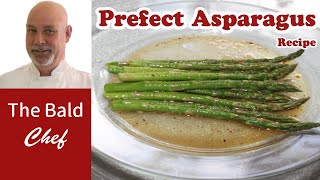 Perfect Asparagus Recipe [upl. by Arvie]