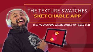 Using the Texture Swatches in Sketchable App [upl. by Alahc589]