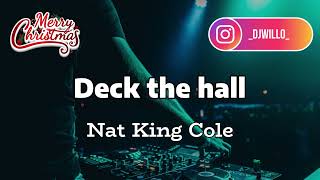 Deck the hall  Nat King Cole  1959 [upl. by Winthorpe669]