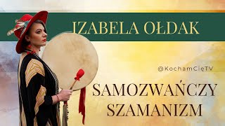 Uważaj na samozwańczych szamanów Izabela Ołdak [upl. by Treblig442]