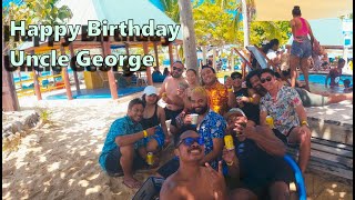 Happy Birthday Uncle George South Sea Island [upl. by Kall539]