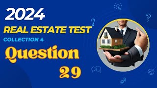 Việt  California Real Estate Exam 2024  Collection 4  Question 29 [upl. by Rramed687]