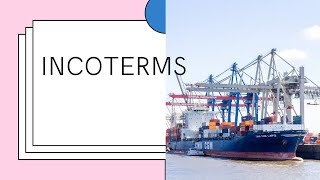 S  2 INCOTERMS  EXWORKS FOB CIF CFR [upl. by Riddle269]