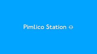 Pimlico Station ⦵ [upl. by Initof]