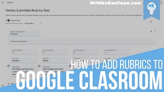 How to Add Rubrics to Google Classroom Assignments [upl. by Assilla]