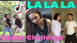 LA LA LA TIKTOK DANCE CHALLENGE COMPILATION  NEW TREND 2021 [upl. by Bradlee]