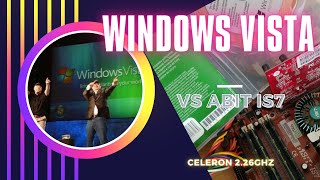 Abit is7e Celeron VS Windows vista [upl. by Freida]